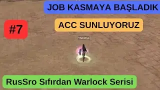 RusSro Sıfırdan Warlock Serisi | JOB Kasmaya Başladık | Zehirliyoo #7 | RUSSRO