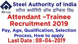 SAIL Rourkela Attendant Recruitment 2019 | Employments Point
