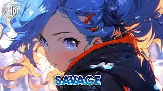Nightcore - Savage (Paul Flint)