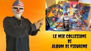 VEDIAMO LE MIE TOP COLLEZIONI DI ALBUM E FIGURINE, OGGETTI RARI RICERCATI PER VERI COLLEZIONISTI DOC