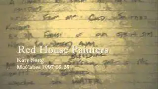 Red House Painters - Katy Song (McCabes 1997)