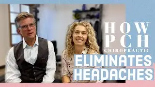 How PCH Chiropractic Eliminates Headaches | Chiropractor for Headaches in Dana Point, CA