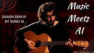 Suno AI - A Tribute to Urdu Poet Daagh Dehlvi | Tumhare Khat Mein Ek Naya