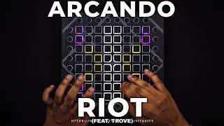 Arcando - Riot (feat. Trove) // Launchpad Performance