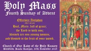 Offertory Antiphon, 4th Sunday of Lent 2025, Holy Rosary Church KL, HRC KL SMAC