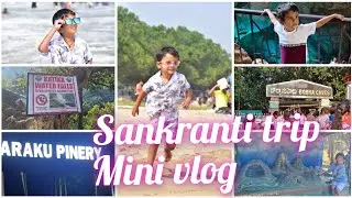Maa sankranti holidays ila ayaay.....#arakutrip