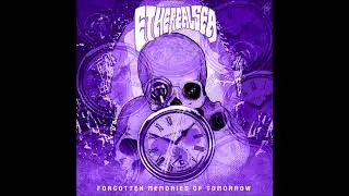 Ethereal Sea - Forgotten Memories of Tomorrow (full Album 2020)