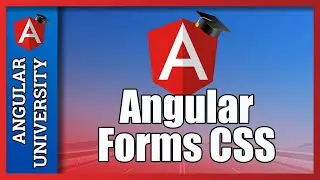 💥 Angular Forms CSS State Classes -  (ng-valid ng-touched ng-dirty)