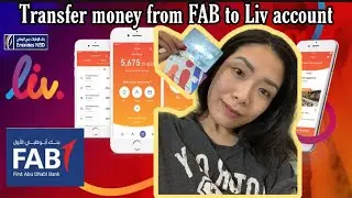 HOW TO TRANSFER MONEY FROM FAB (Ratibi Card) TO LIV (Savings Account) USING MOBILE PHONE?