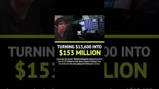 real trader ...  takashi kotegawa turned $13,600 into $153 million in less than 8 years! #tarding
