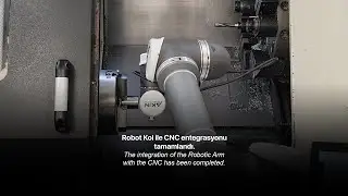 The integration of the Robotic Arm with the CNC has been completed.