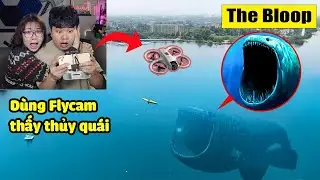 bqThanh Vlog Uses Flycam to Find the Sea Monster THE BLOOP - Is It Real?
