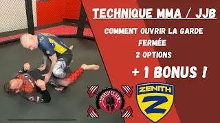 Comment ouvrir la garde fermée MMA / JJB, 2 options + passage + 1 Bonus !