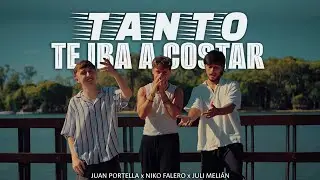 Niko Falero, Juan Portella, Juli Meli&aacute;n - Tanto te iba a costar (Video Oficial)