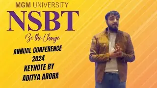 NSBT Annual Conference 2024 / Part 4 / Keynote by Aditya Arora - The Faad Guy, CEO, Faad Network