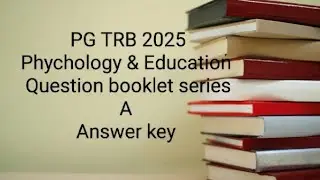 PG TRB - 2025 Education and psychology answer key