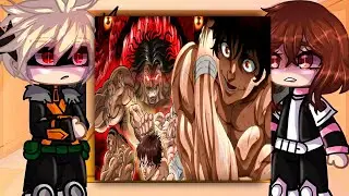 Class 1A react to Deku as Baki|| BNHA/MHA || GCRV |I No Ships ||
