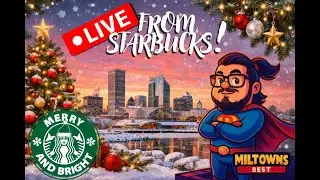 🔴MILTOWN Live! from Coffee Shop!