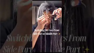 Loc Transformation: Side Part ➡️ Middle Part #locs #naturalhair  #loctransformation