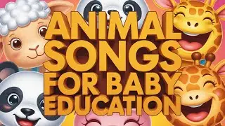 Zoo Animal Songs for Kids | Educational Children Music About Animal Friends