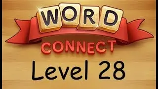 Word Connect Level 28 + BONUS