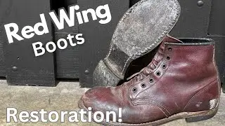 Rough Red Wing Boots | From Worn Out to New!