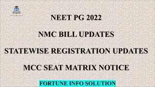🔥NEET PG 2022 MCC SEAT MATRIX NOTICE|NMC BILL AND STATE-WISE REGISTRATION UPDATES🔥