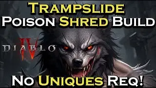 Poison Shred Trampslide Build! World Tier 4 Ready And No Uniques Required!