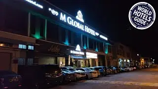 M GLOBAL HOTEL | Muar, Malaysia | Hotel Review ⭐