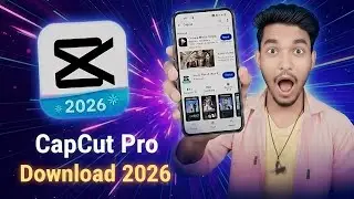 How To Download Capcut | Capcut Pro 2026 | How to download capcut in android | capcut pro download 
