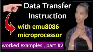 Data Transfer Instructions in 8086 microprocessor part# with examples በአማረኛ