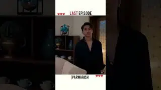 parwarish drama last episode #lastepisode #parwarish #parwarishdrama #arydigital #ainaasif #samarjaf