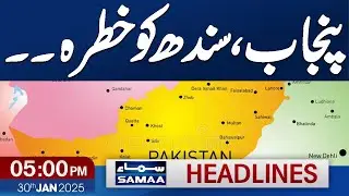 High Alert in Sindh and Punjab | Climate Change | 05 PM News Headlines | 30th Jan 2025 | SAMAA TV