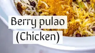 Chicken Berry Pulao