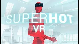 Training for I Expect You To Die 3 in... SUPERHOT