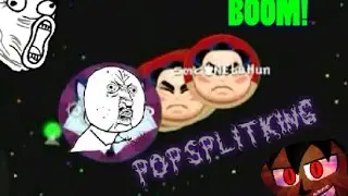 BLOB POPSLIT EVER? BEST MOMENT POPSPLITKING?