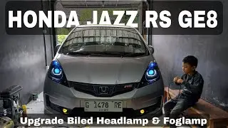 Jazz RS GE8 Upgrade Biled Headlamp dan Foglamp