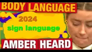 💥 Sign language Who's LYING  Johnny Depp vs Amber Heard Body Language