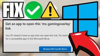How To Fix ms-gaming-overlay Popup Message on Windows 11