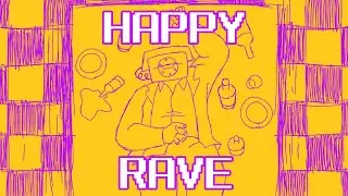 Happy Rave Meme | DSaF (flashing/eyestrain warning)