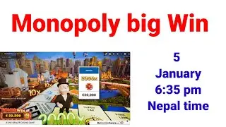Monopoly Evolution game big win || 5 January 2024