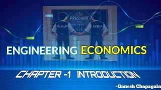 Unit:1 | Introduction | Engineering Economics | Cash Flow | Prashant YT | BE Civil | TU,PU,PoU |