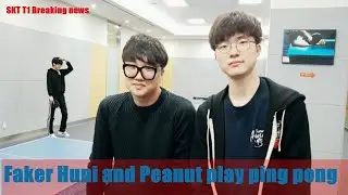 Faker Huni and Peanut play ping pong ||  SKT T1 new roster 2017