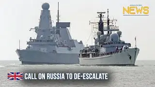 Royal Navy Warships sail towards Black Sea amid Russian troop build-up near Ukraine.