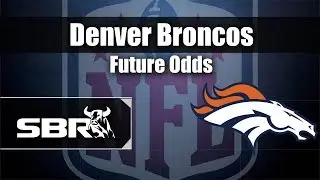 NFL Picks: Denver Broncos 2014 NFL Future Odds