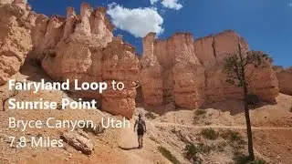 HIKING FAIRYLAND LOOP TRAIL in 4K, Sunrise Point---Bryce Canyon National Park, Utah