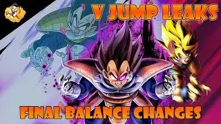 Final Balance Changes V Jump Leaks Dragon Ball Legends DB DBL DBZ