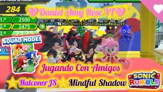 Sonic Rumble:Jugando Con Amigos Modo Escuadrón(HalconerJS)(Mindful Shadow)