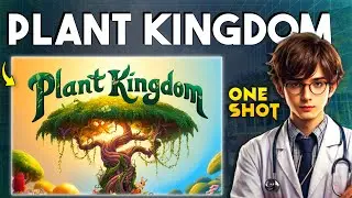 Plant Kingdom ONE SHOT Revision | Biology One shot Revision NEET 2025/2026 #neet