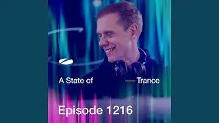 Your Loving Arms (ASOT 1216) (Progressive Pick)